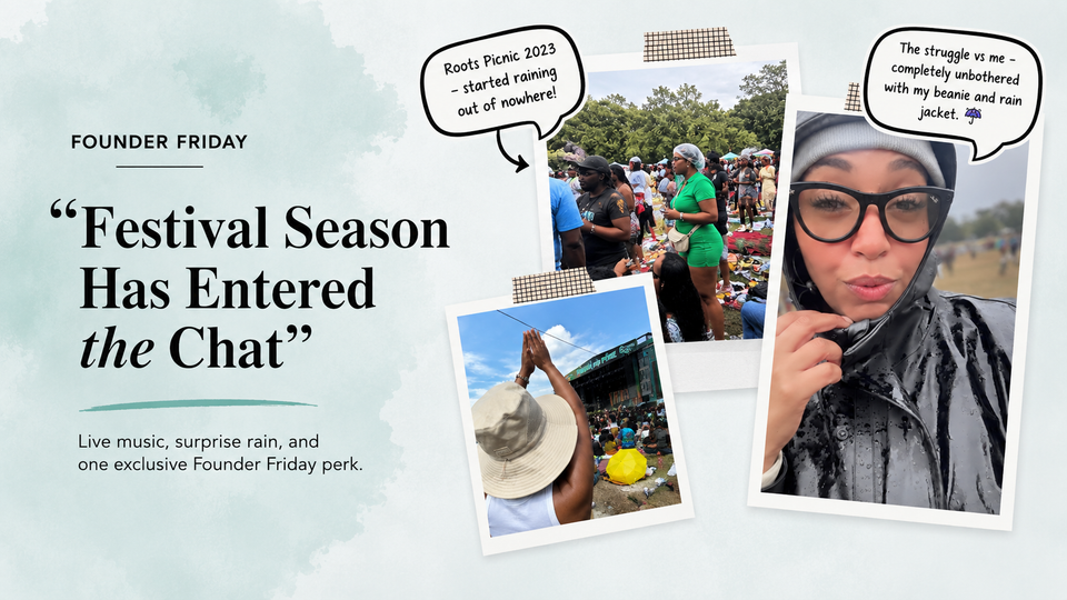 Founder Friday: Festival Season vs. My Hair